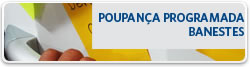 Poupan&ccedil;a Programada Banestes