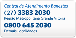 Central de Atendimento: 3383-2030 - Para Região Metropolitana da Grande Vitória. 0800 645 2030 - Demais localidades.